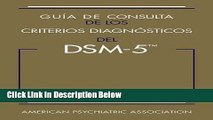 [Best] Guia de Consulta de Los Criterios Diagnosticos del DSM-5(TM): Spanish Edition of the Desk