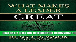 [PDF] What Makes A Leader Great: Discover the One Key That Makes the Difference Popular Online