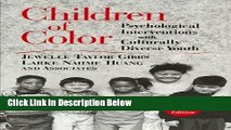 [Get] Children of Color: Psychological Interventions with Culturally Diverse Youth Online New