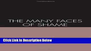 [Get] The Many Faces of Shame Online New