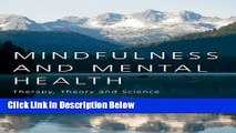 [Best Seller] Mindfulness and Mental Health: Therapy, Theory and Science Ebooks Reads