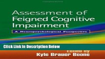 [Reads] Assessment of Feigned Cognitive Impairment: A Neuropsychological Perspective Online Ebook