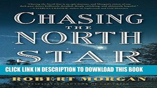 Collection Book Chasing the North Star: A Novel