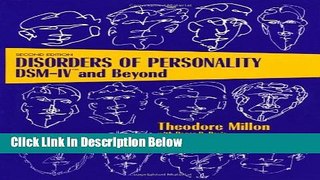 [Reads] Disorders of Personality: DSM-IV and Beyond (Wiley Series on Personality Processes) Free