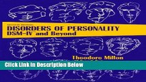 [Reads] Disorders of Personality: DSM-IV and Beyond (Wiley Series on Personality Processes) Free