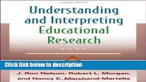 [Get] Understanding and Interpreting Educational Research Free New