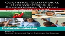 [Best Seller] Cognitive-Behavioral Interventions in Educational Settings: A Handbook for Practice