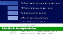 [Get] Comprehensive Textbook of Geriatric Psychiatry (Third Edition) (Norton Professional Books)