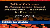 [Best] Mindfulness- and Acceptance-Based Behavioral Therapies in Practice (Guides to