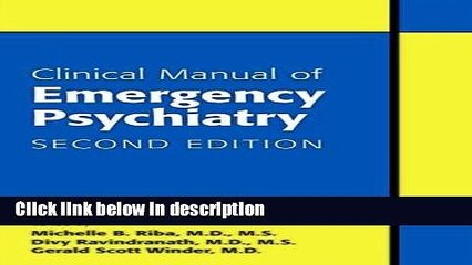 [Get] Clinical Manual of Emergency Psychiatry Online New