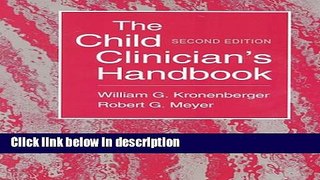 [Get] The Child Clinician s Handbook, 2nd Edition Free New