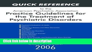 [Get] Quick Reference to the American Psychiatric Association Practice Guidelines for the