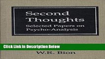 [Best] Second Thoughts: Selected Papers on Psycho-Analysis Online Ebook