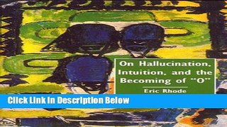 [Get] On Hallucination, Intuition, and the Becoming of 