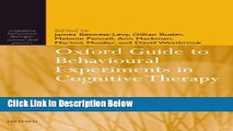 [Best Seller] Oxford Guide to Behavioural Experiments in Cognitive Therapy (Cognitive Behaviour