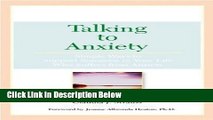 [Fresh] Talking To Anxiety: Simple Ways to Support Someone in Your LIfe Who Suffers From Anxiety