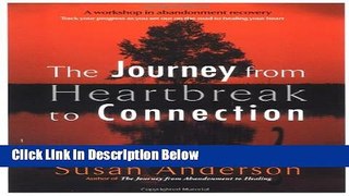 [Fresh] The Journey from Heartbreak to Connection New Ebook