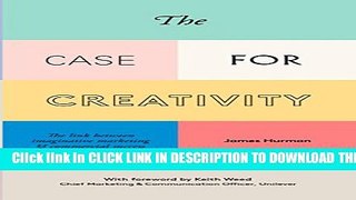 [PDF] The Case for Creativity: Three Decades Evidence of the Link Between Imaginative Marketing