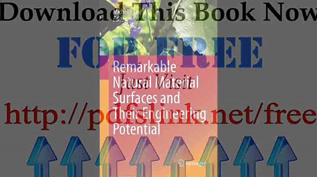 Download Remarkable Natural Material Surfaces and Their Engineering Potential Pdf