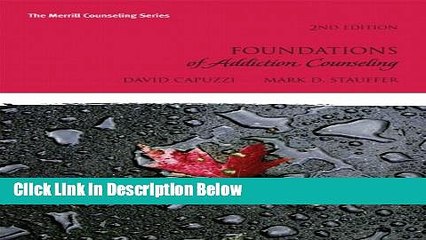 [Best Seller] Foundations of Addiction Counseling (2nd Edition) (Merrill Counseling) Ebooks Reads