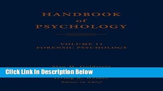 [Fresh] Handbook of Psychology, Vol. 11: Forensic Psychology Online Ebook
