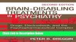 [Get] Brain Disabling Treatments in Psychiatry: Drugs, Electroshock, and the Psychopharmaceutical