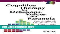 [Fresh] Cognitive Therapy for Delusions, Voices and Paranoia New Ebook