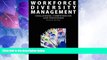 Big Deals  Workforce Diversity Management: Challenges, Competencies and Strategies Second Edition