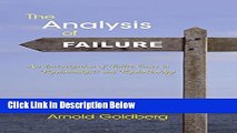 [Best] The Analysis of Failure: An Investigation of Failed Cases in Psychoanalysis and