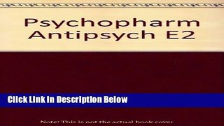 [Get] Psychopharmacology of Antipsychotics Free New