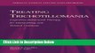 [Best Seller] Treating Trichotillomania: Cognitive-Behavioral Therapy for Hairpulling and Related