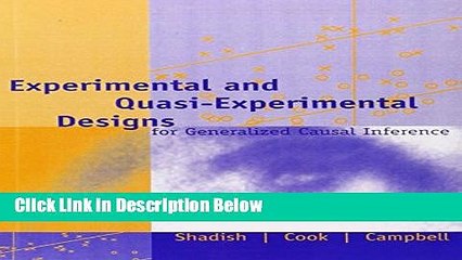 [Get] Experimental and Quasi-Experimental Designs for Generalized Causal Inference Online New