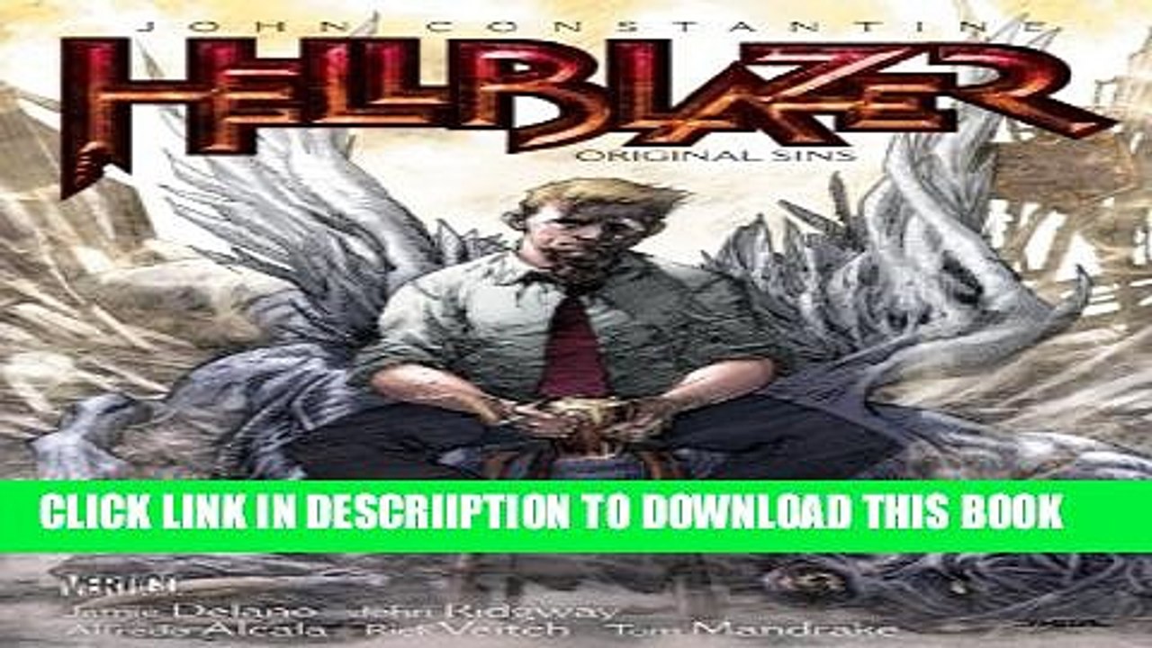 [PDF] John Constantine, Hellblazer, Vol. 1: Original Sins Full Colection
