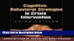 [Best] Cognitive-Behavioral Strategies in Crisis Intervention, Third Edition Online Books