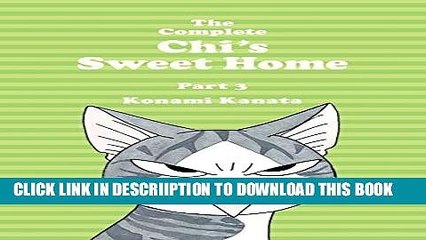 [PDF] The Complete Chi s Sweet Home, 3 Popular Colection