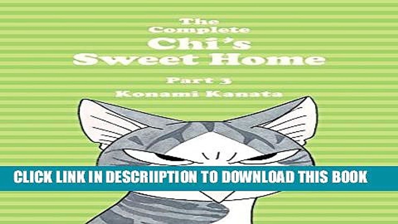 [PDF] The Complete Chi s Sweet Home, 3 Popular Colection