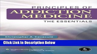 [Best Seller] Principles of Addiction Medicine: The Essentials Ebooks Reads