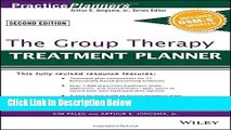 [Get] The Group Therapy Treatment Planner, with DSM-5 Updates (PracticePlanners) Free New