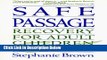 [Fresh] Safe Passage: Recovery for Adult Children of Alcoholics New Books