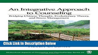 [Best] An Integrative Approach to Counseling: Bridging Chinese Thought, Evolutionary Theory, and