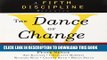 [PDF] The Dance of Change: The challenges to sustaining momentum in a learning organization (The