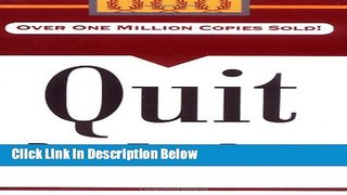[Fresh] Quit: Read This Book And Stop Smoking New Books