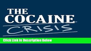 [Fresh] The Cocaine Crisis New Books