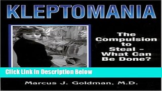 [Best Seller] Kleptomania: The Compulsion to Steal - What Can Be Done? New PDF