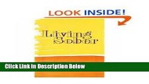 [Best Seller] Living Sober Ebooks Reads