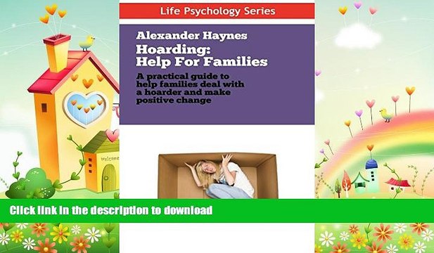 FAVORITE BOOK Hoarding: Help For Families Dealing With Obsessive Hoarding, Collecting and
