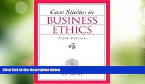 Big Deals  Case Studies in Business Ethics (5th Edition)  Best Seller Books Most Wanted