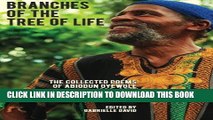 New Book Branches of the Tree of Life: The Collected Poems of Abiodun Oyewole 1969-2013