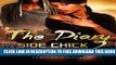 Collection Book The Diary of a Side Chick 2: A Naptown Hood Drama (Side Chick Diaries) (Volume 2)