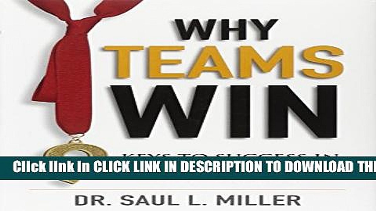 [PDF] Why Teams Win: 9 Keys to Success In Business, Sport and Beyond Full Colection